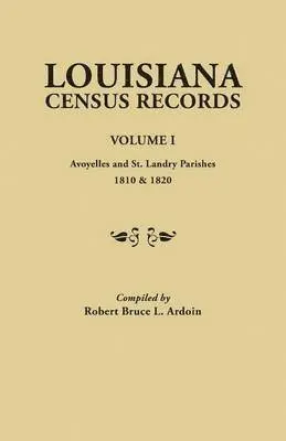 Louisiana Census Records. Volume I, Inbunden. Tillgänglighet: Lägg i varukorg