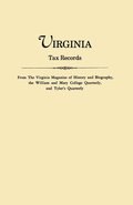 Virginia Tax Records from the Virginia Magazine of History and Biography,