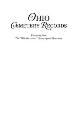 Ohio - Ohio Cemetery Records, Häftad. Tillgänglighet: Lägg i varukorg