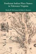 Powhatan Indian Place Names in Tidewater Virginia