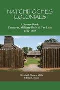 Natchitoches Colonials, a Source Book