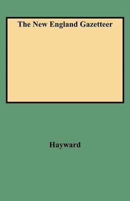 John Hayward - New England Gazetteer, Häftad