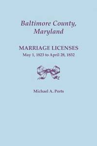 Baltimore County, Maryland, Marriage Licenses