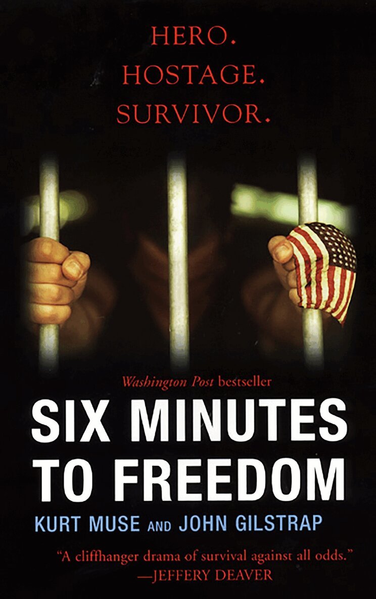 John Gilstrap, Kurt Muse - Six Minutes To Freedom, Häftad