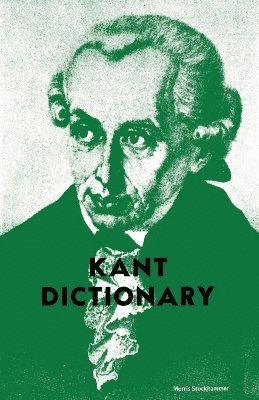 Morris Stockhammer - Kant Dictionary, Häftad