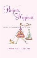 Bonjour, Happiness!