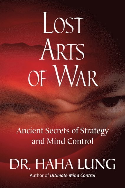 Dr. Haha Lung - Lost Arts of War:, E-bok. Tillgänglighet: Lägg i varukorg