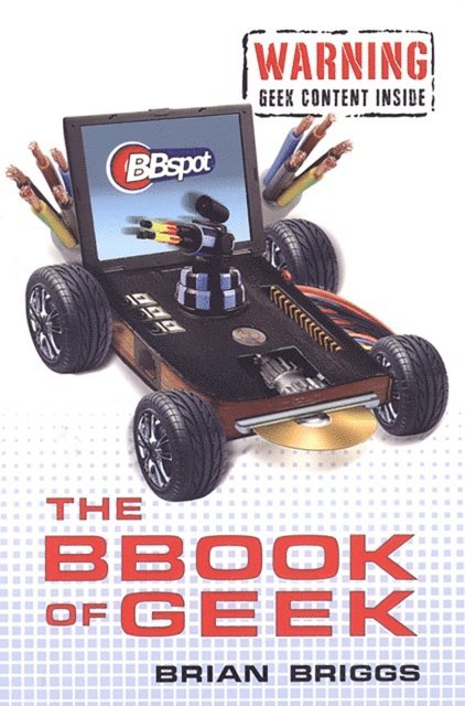 Brian Briggs - BBook of Geek:, E-bok