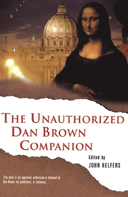 John Helfers - Unauthorized Dan Brown Companion, E-bok