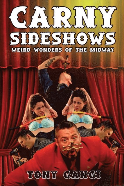 Carny Sideshows: