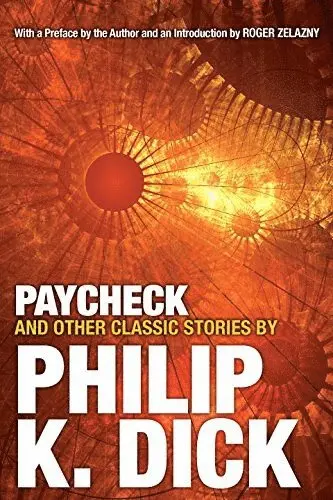 Philip K. Dick - Paycheck and Other Classic Stories, Häftad. Tillgänglighet: Lägg i varukorg
