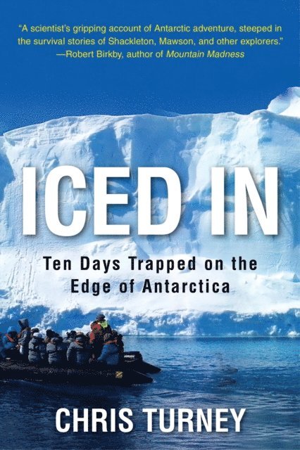 Chris Turney - Iced In, E-bok