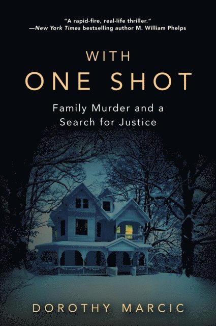 Dorothy Marcic - With One Shot, E-bok