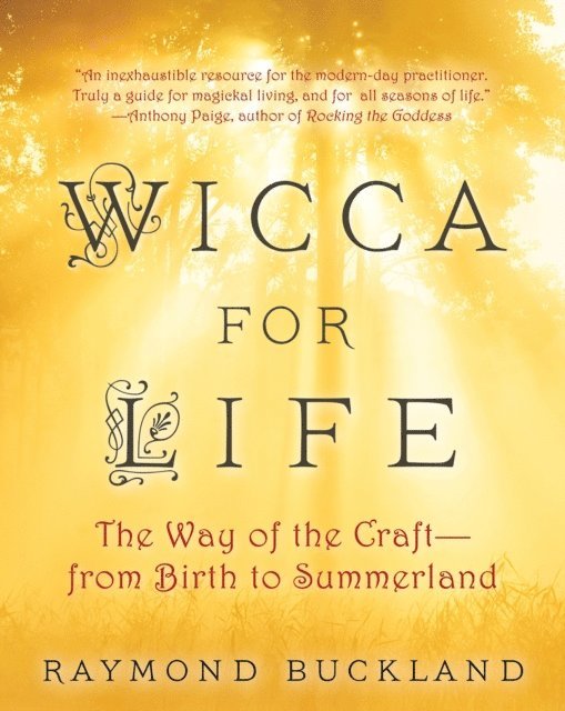 Raymond Buckland - Wicca for Life, E-bok