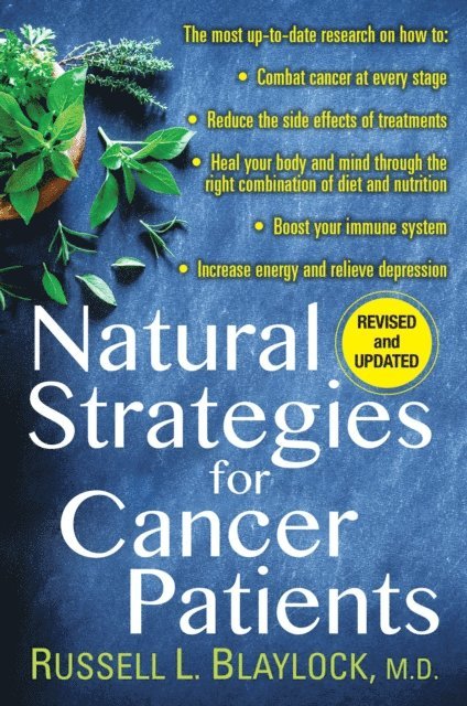 Russell L. Blaylock - Natural Strategies for Cancer Patients, E-bok