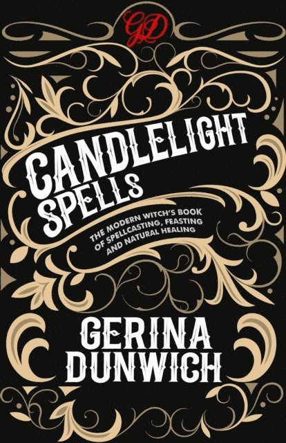 Gerina Dunwich - Candlelight Spells, E-bok