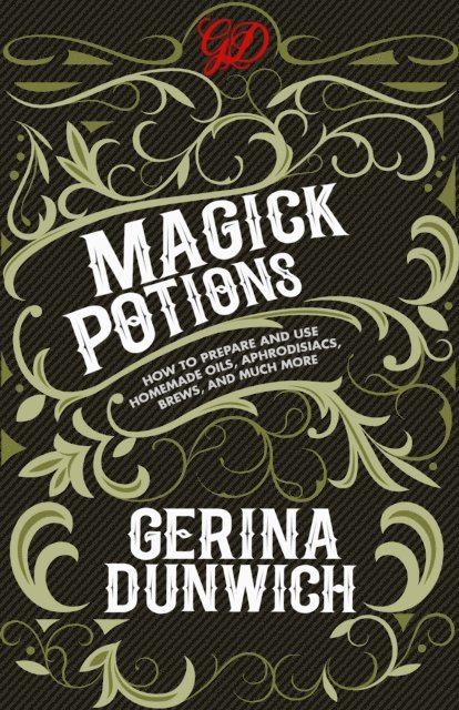 Gerina Dunwich - Magick Potions, E-bok
