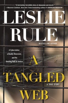 Leslie Rule - A Tangled Web, Häftad. Tillgänglighet: Lägg i varukorg