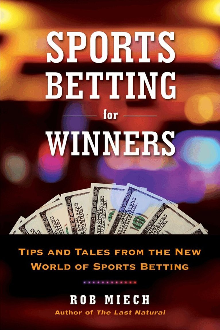 Rob Miech - Sports Betting for Winners, Häftad. Tillgänglighet: Lägg i varukorg