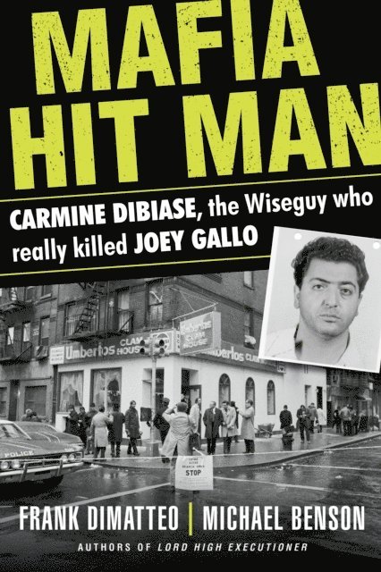 Michael Benson, Frank DiMatteo - Mafia Hit Man, E-bok