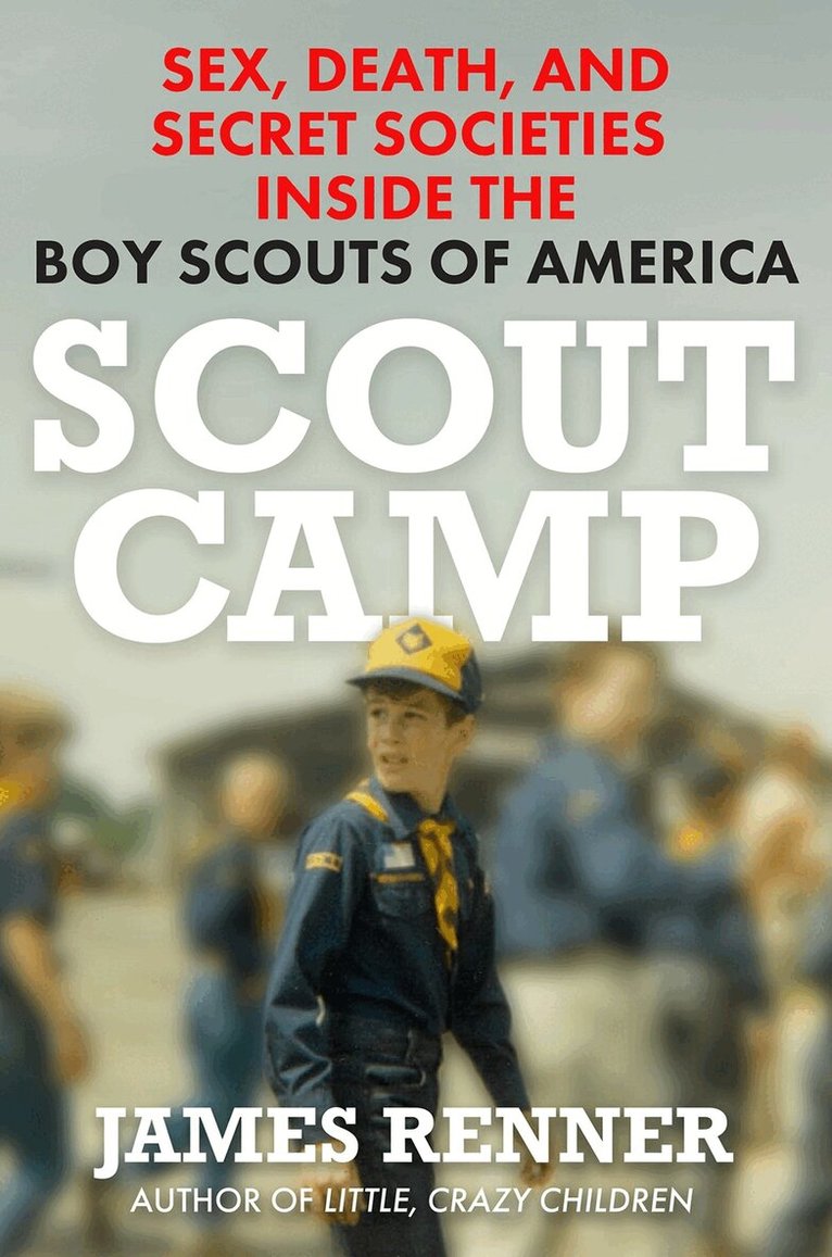 James Renner - Scout Camp, Inbunden