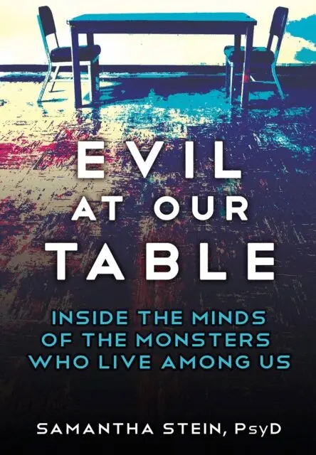 Samantha Stein - Evil at Our Table, E-bok. Tillgänglighet: Lägg i varukorg