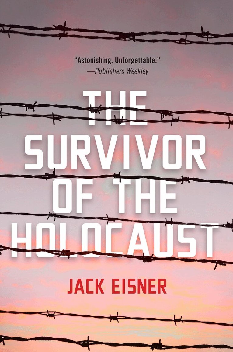Jack Eisner - Survivor of the Holocaust, Inbunden. Tillgänglighet: Lägg i varukorg
