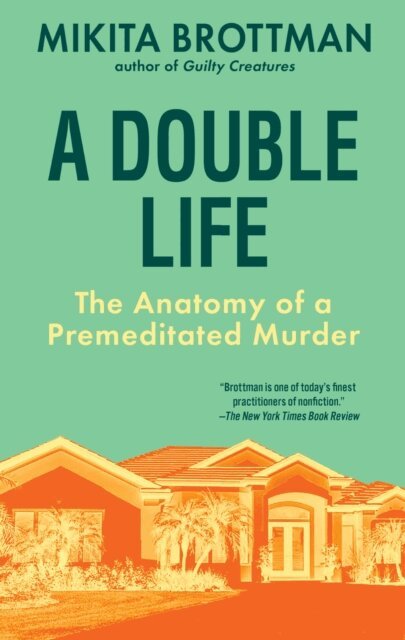 Mikita Brottman - Double Life, E-bok