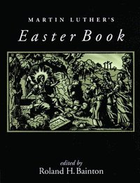 Martin Luther's Easter Book