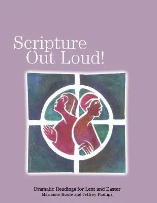 Marianne Houle, Jeffrey Phillips - Scripture Out Loud, Häftad. Tillgänglighet: Lägg i varukorg