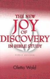 Oletta Wald - New Joy of Discovery in Bible, Häftad