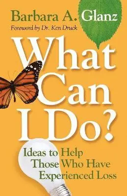 Barbara A. Glanz - What Can I Do?, Häftad. Tillgänglighet: Lägg i varukorg