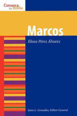 Eliseo Perez Alvarez, Justo L. Gonzalez - Marcos (Mark), Häftad