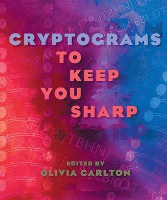 Olivia Carlton - Cryptograms to Keep You Sharp, Häftad. Tillgänglighet: Tillfälligt slut