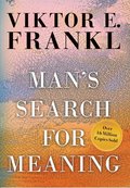 Man's Search for Meaning