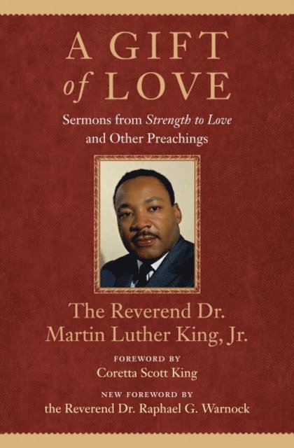 Jr. Dr. Martin Luther King - Gift of Love, E-bok