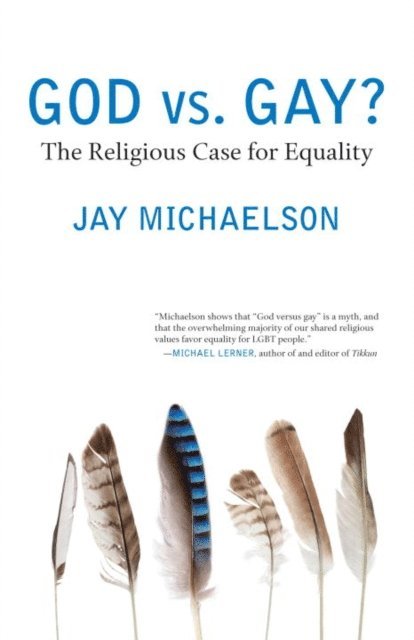 Jay Michaelson - God vs. Gay?, E-bok