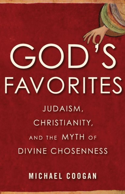 Michael Coogan - God's Favorites, E-bok