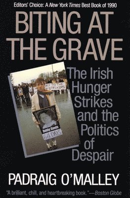 Padraig O'Malley - Biting at the Grave, Häftad. Tillgänglighet: Lägg i varukorg