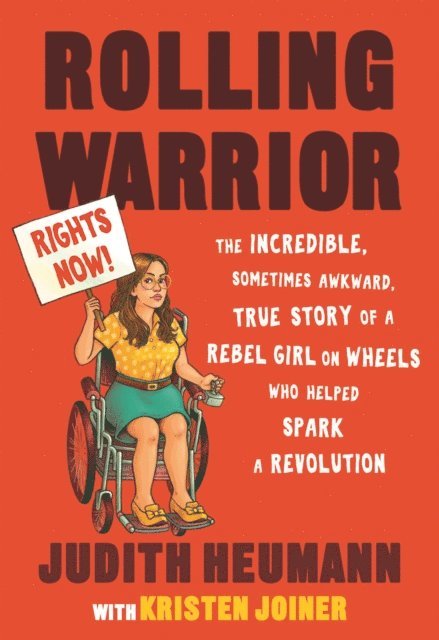 Kristen Joiner, Judith Heumann - Rolling Warrior, E-bok