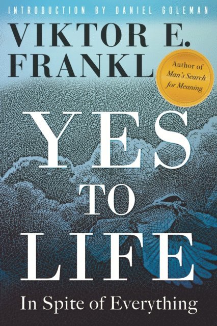 Viktor E. Frankl - Yes to Life, E-bok