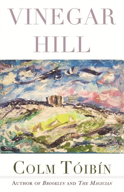 Colm Toibin - Vinegar Hill, E-bok