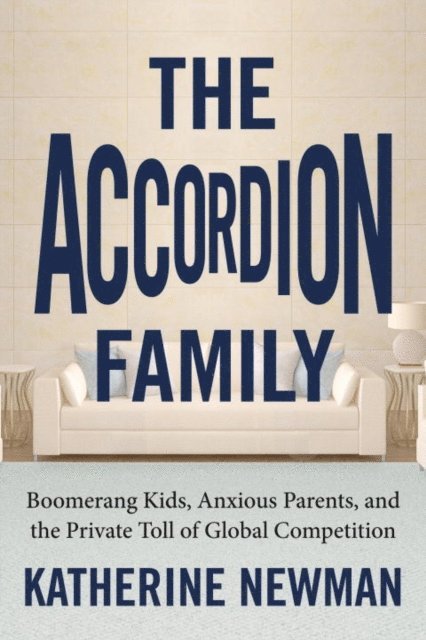 Katherine S. Newman - Accordion Family, E-bok