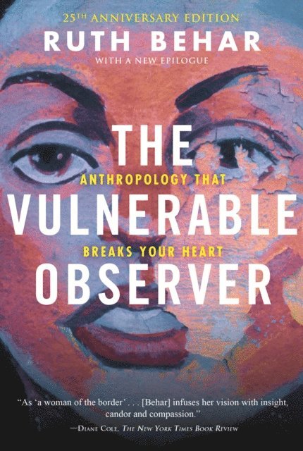 Ruth Behar - Vulnerable Observer, E-bok
