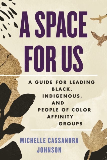 Michelle Cassandra Johnson - Space for Us, E-bok