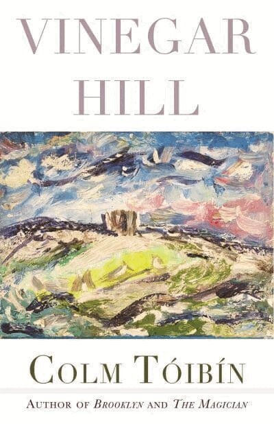 Colm Tóibín - Vinegar Hill, Häftad