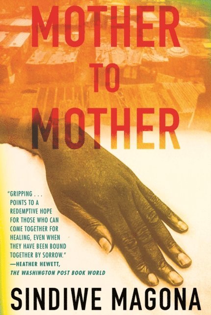 Sindiwe Magona - Mother to Mother, E-bok