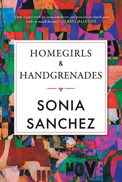 Sonia Sanchez - Homegirls & Handgrenades, E-bok