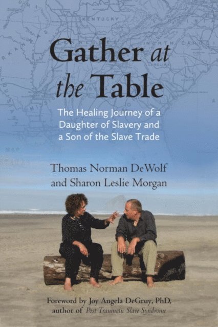 Sharon Morgan, Thomas Norman DeWolf - Gather at the Table, E-bok