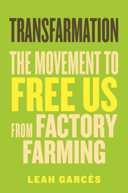 Leah Garces - Transfarmation, E-bok